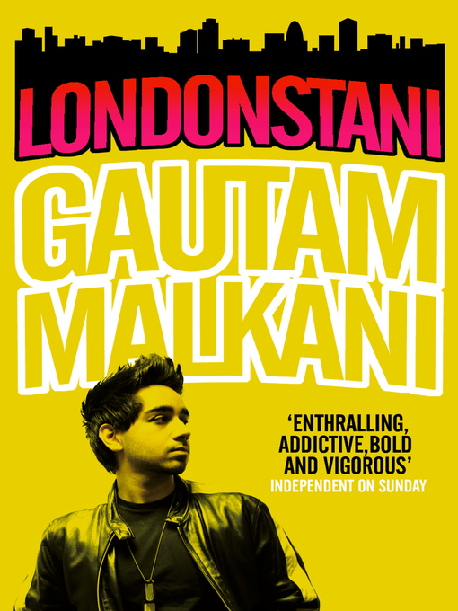 Title details for Londonstani by Gautam Malkani - Available